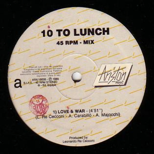 10 To Lunch - Love & War
