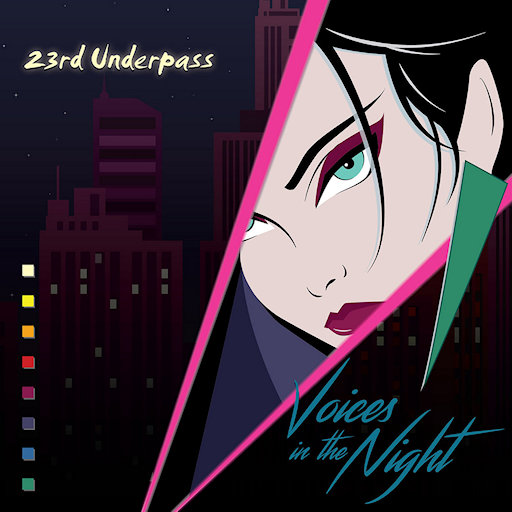 23rd Underpass - I Hear Voices In The Night