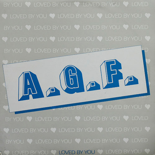 A.G.F. - Loved By You