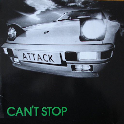 Attack - Can't Stop