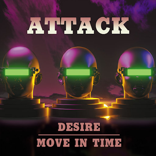Attack - Desire