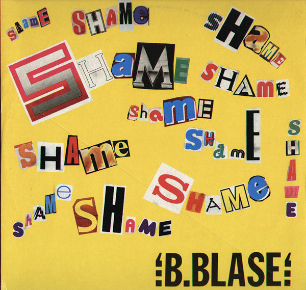 B. Blase - Shame