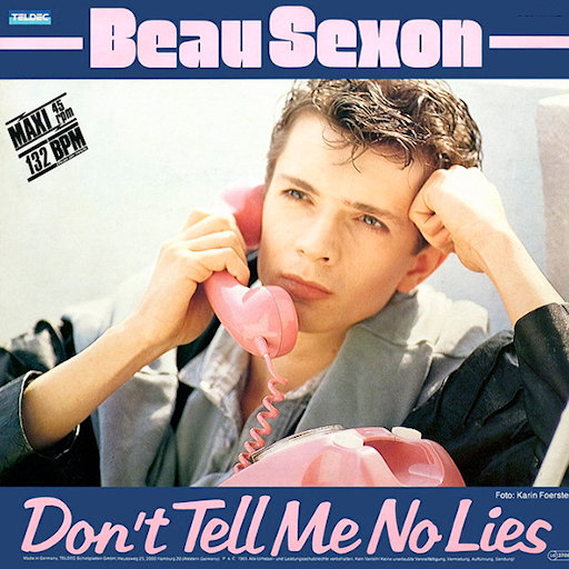 Beau Sexon - Don't Tell Me No Lies