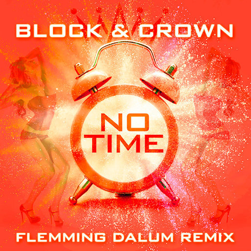 Block & Crown - No Time