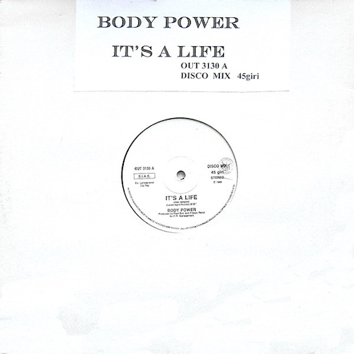 Body Power - It's A Life