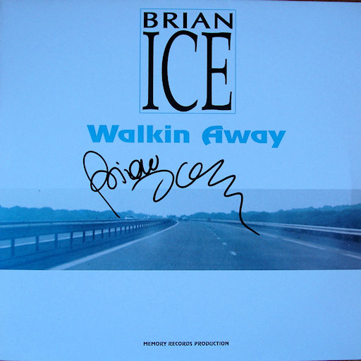 Brian Ice - Walking Away