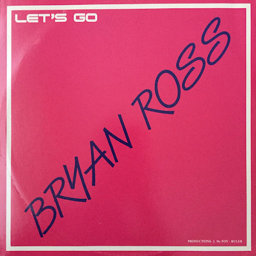Bryan Ross - Let's Go