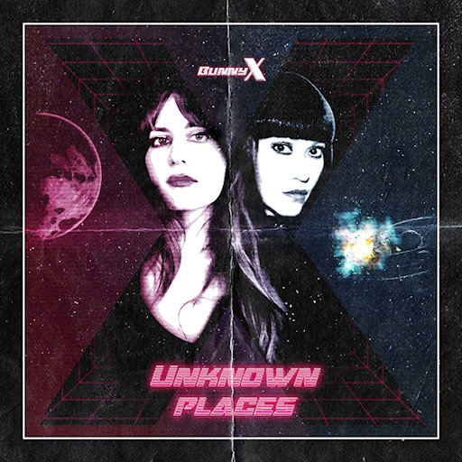 Bunny X - Unknown Places