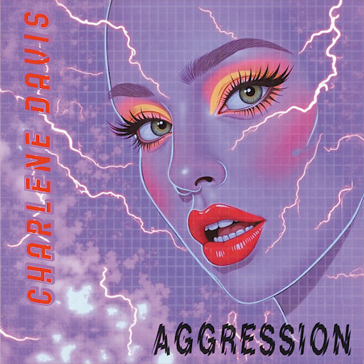 Charlene Davis - Aggression