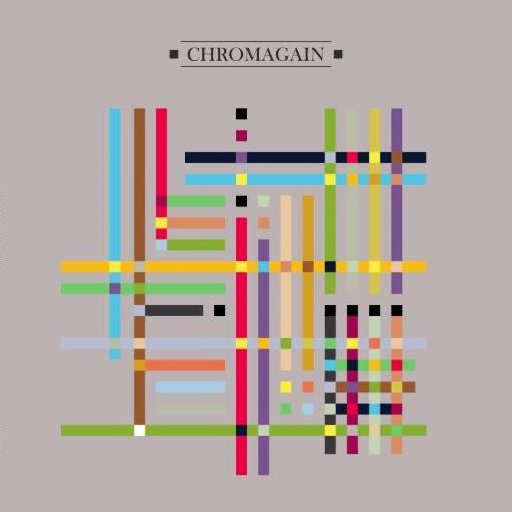 Chromagain - Satisfied