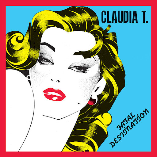Claudia T. - Fatal Destination