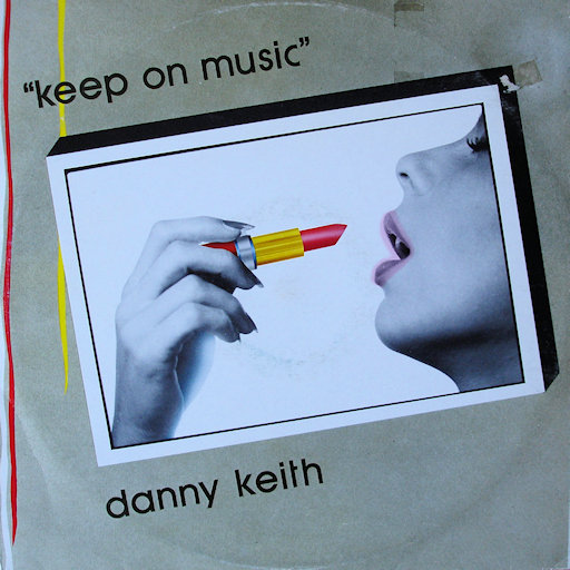 Danny Keith - Keep On Music