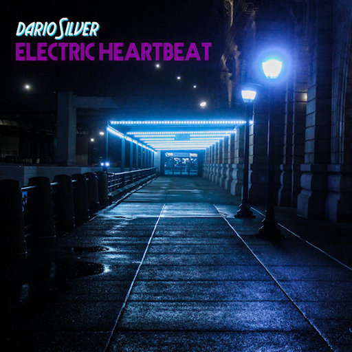 Dario Silver - Electric Heartbeat