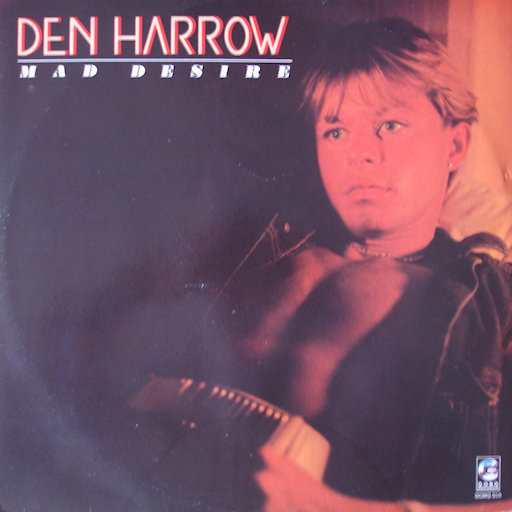 Den Harrow - Mad Desire