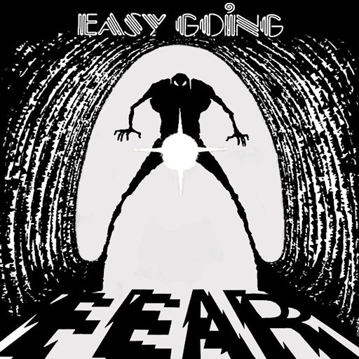 Easy Going - Fear