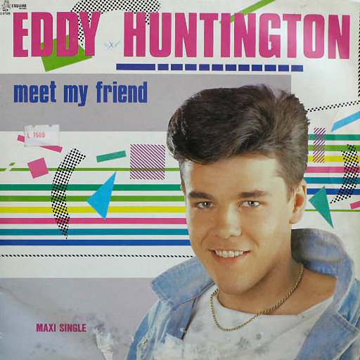 Eddy Huntington - Meet My Friend