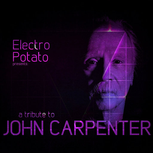 Electro Potato - A Tribute To John Carpenter 2017