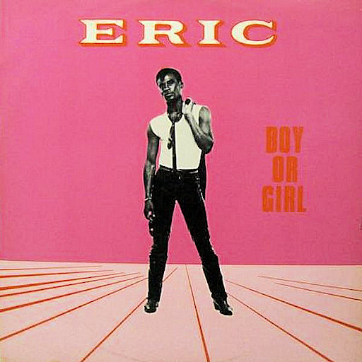 Eric - Boy Or Girl