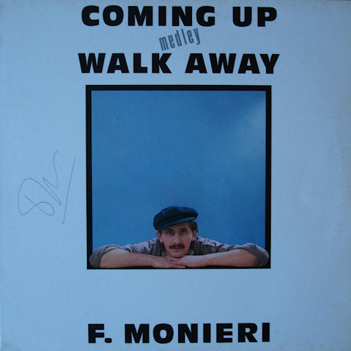 F. Monieri - Walk Away-Coming Up