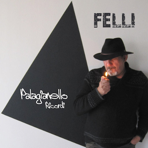 Felli - Palagianello Ricordi