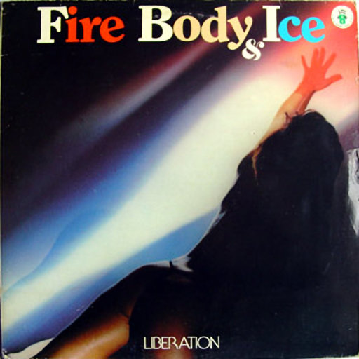 Fire Body & Ice - Liberation