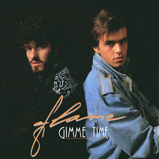 Flame - Gimme Time