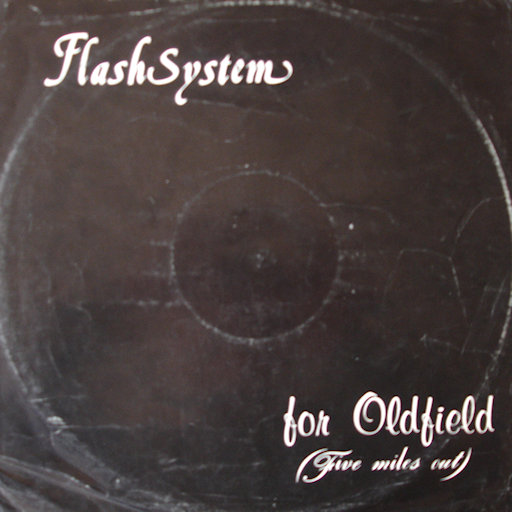 Flash System - Five Miles Out