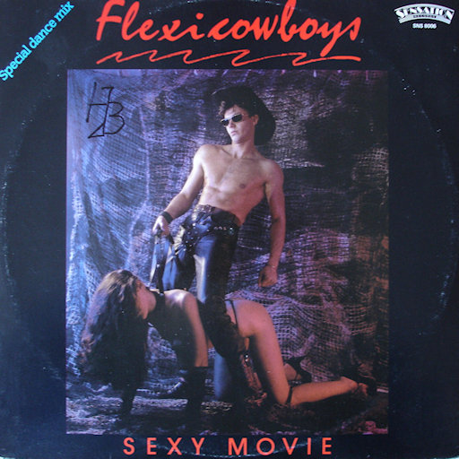 Flexi Cowboys - Sexie Movie