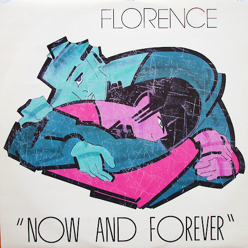Florence - Now And Forever