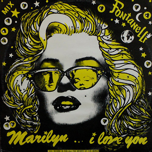 Fontanelli - Marilyn... I Love You
