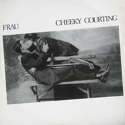 Frau - Cheeky Courting