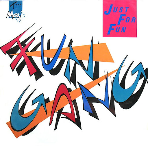 Fun Gang - Just For Fun