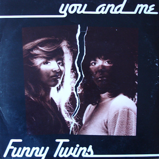Funny Twins - You And Me