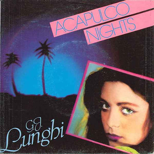G.J. Lunghi - Acapulco Nights
