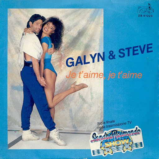 Galyn & Steve - Je T'Aime, Je T'Aime