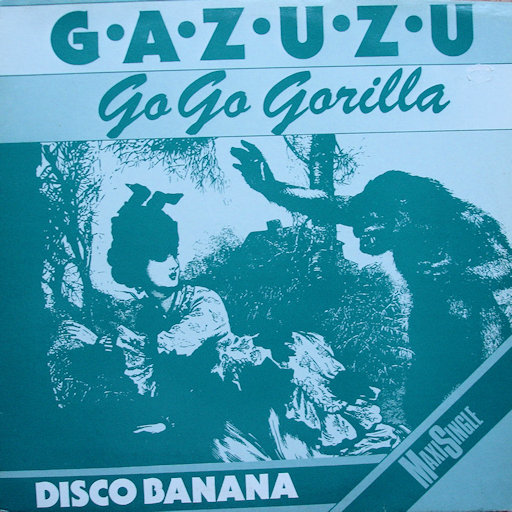 Gazuzu - Go Go Gorilla
