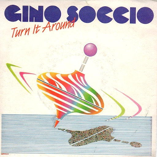 Gino Soccio - Turn It Around
