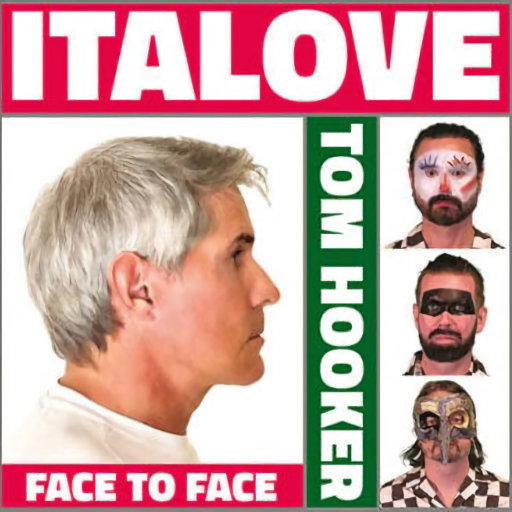 Italove Feat.tom Hooker - Face To Face