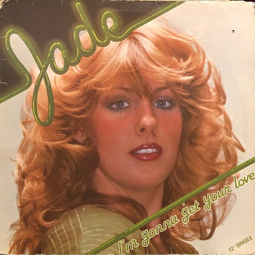 Jade - I'm Gonna Get Your Love