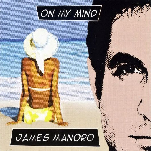 James Manoro - On My Mind