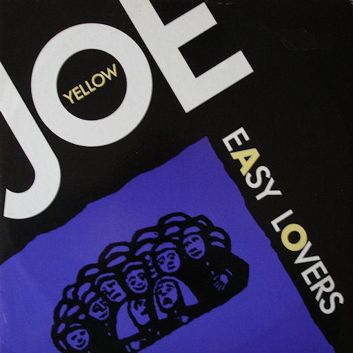 Joe Yellow - Easy Lovers