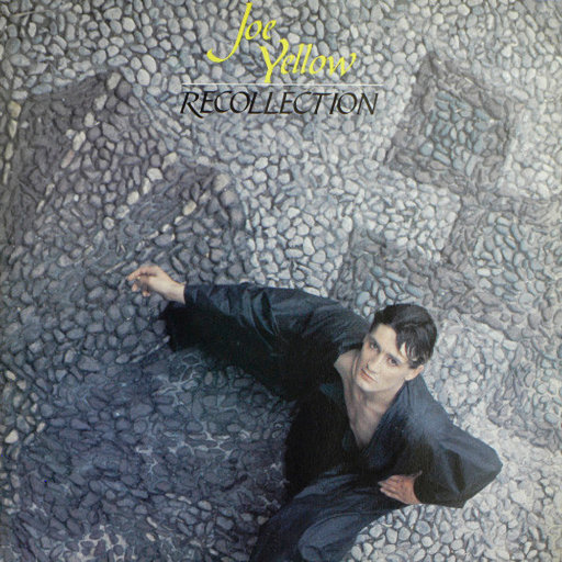 Joe Yellow - Recollection