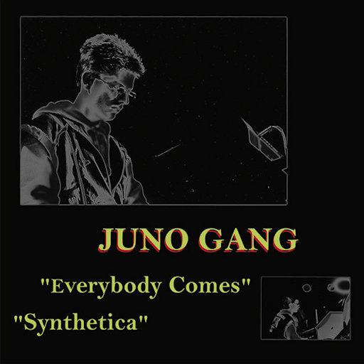 Juno Gang - Everybody Comes