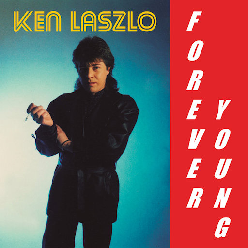 Ken Laszlo - Forever Young