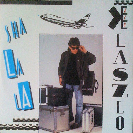 Ken Laszlo - Sha La La