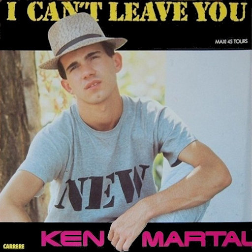 Ken Martal - I Can't Leave You