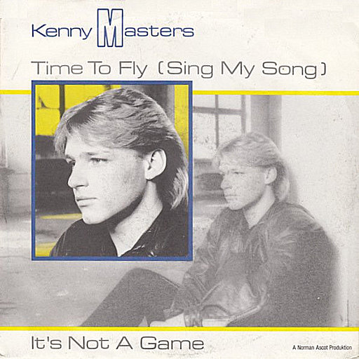 Kenny Masters - Time To Fly Sing My Song
