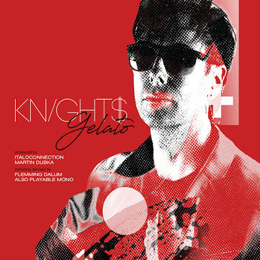 Knight$ - Gelato