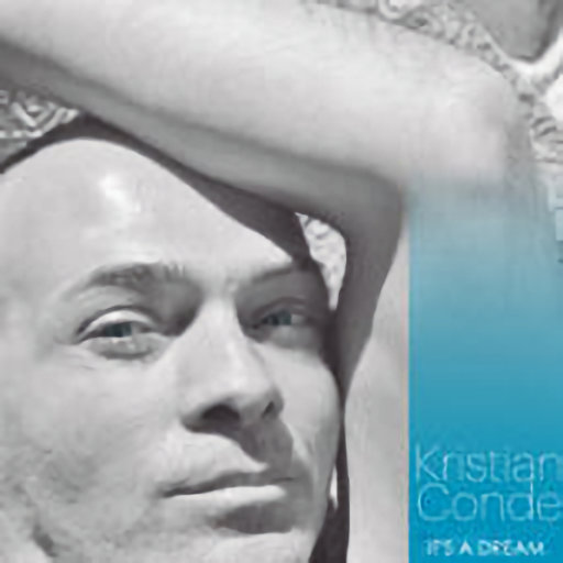 Kristian Conde - It's A Dream