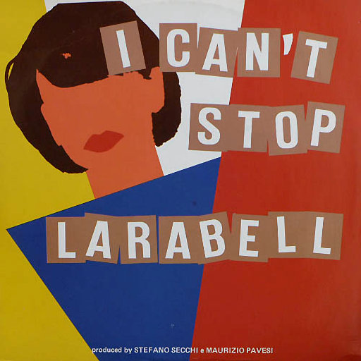 Larabell - I Cant Stop